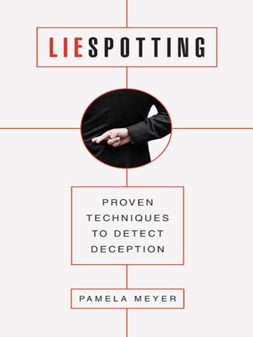 Title details for Liespotting by Pamela Meyer - Wait list